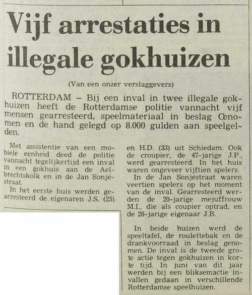 Artikel 'Vijf arrestaties in illegale gokhuizen' uit  van  dec 
