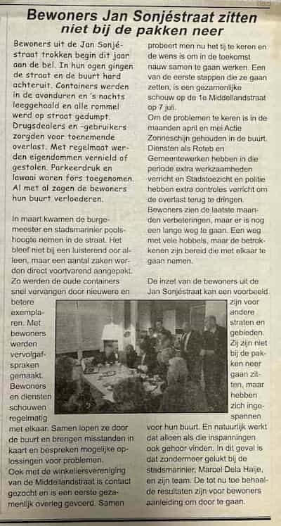 Artikel 'Bewoners Jan Sonjéstraat zitten niet bij de pakken neer' uit  van  dec 
